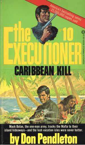 [The Executioner 10] • Caribbean Kill